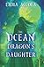 The Ocean Dragon's Daughter