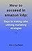 How to succeed in amazon kd...