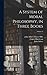 A System of Moral Philosophy, in Three Books; Volume 2