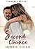 Second Chance Romance Complete Series: New Christian Romance (Boxset Series: Christian Inspirational Romance Collection)