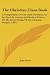 The Christian Class Book: A...