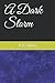 A Dark Storm by A.R. Allen