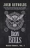 Iron Bells: Occult Heroes Vol 2