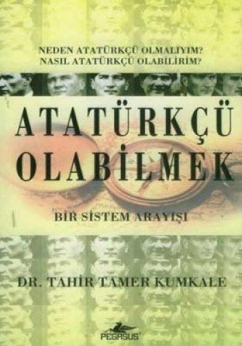 Atatürkcü Olabilmek (Paperback)