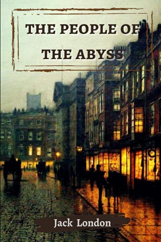 The people of the abyss: Original illustrations - Annotated