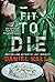 Fit to Die