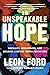 An Unspeakable Hope: Brutality, Forgiveness, and Building a Better Future for My Son