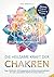 Die heilsame Kraft der Chakren: Yoga, Meditation & Energiearbeit als Selbstheilungsmethoden für mehr Lebenskraft, Klarheit & innere Balance - Inkl. Chakren-Selbsttest & Rezepte (German Edition)