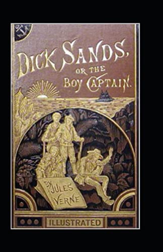 Dick Sands, the Boy Captain illustrated