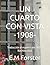 UN CUARTO CON VISTA -1908-: Traducción al español por: HIZIR Nachida 2022 (Spanish Edition)