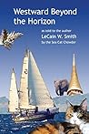 Westward Beyond the Horizon (The Amazing Adventures of the Sea Cat Chowder)
