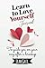 Learn to Love Yourself Jour...