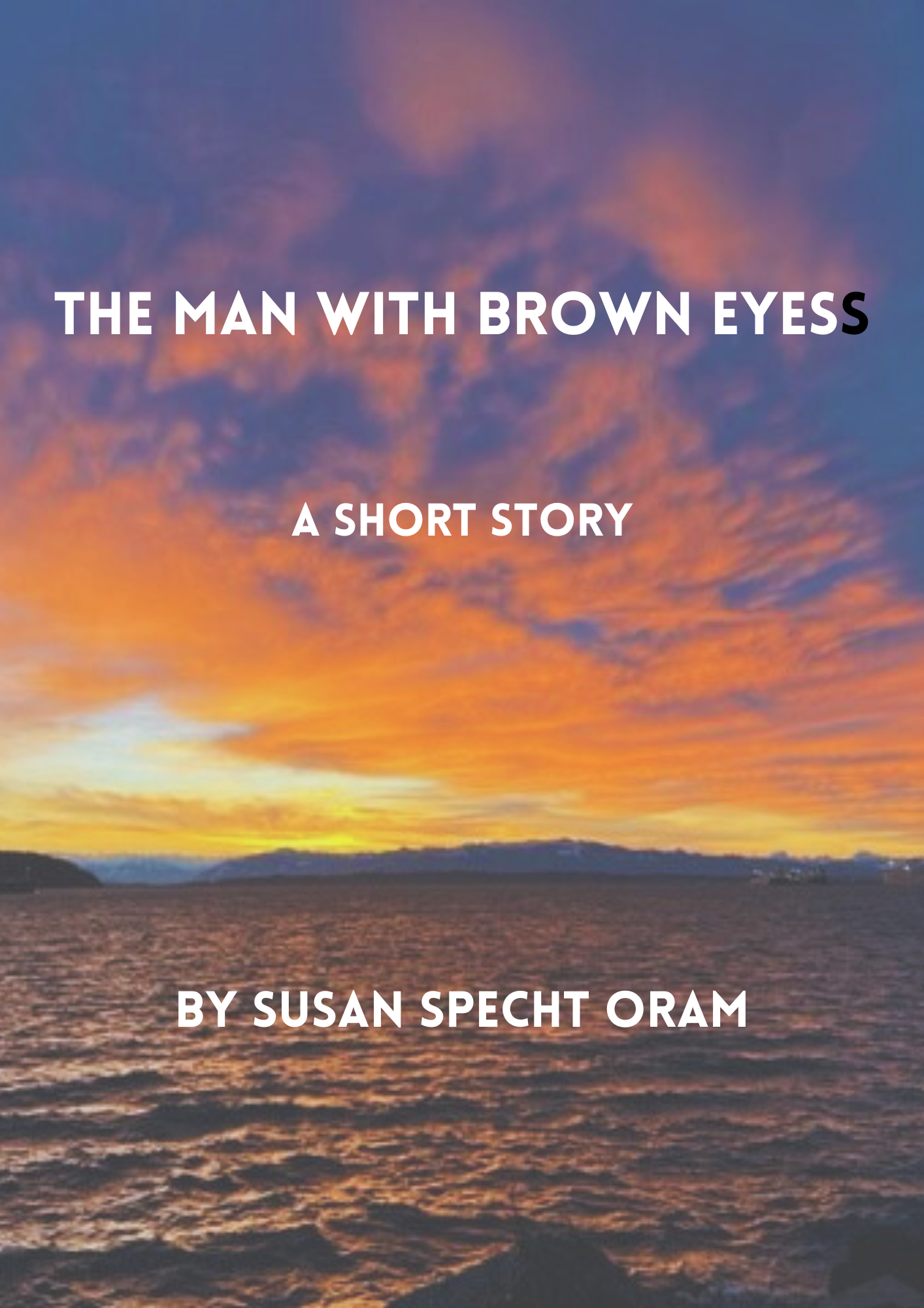 The Man with Brown Eyes
