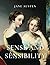 Sense and Sensibility: (With Classics and Annotated)