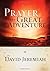 Prayer, the Great Adventure