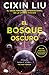 El bosque oscuro