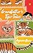 Grandfather's Tiger Tales