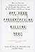 [Are Your Prescriptions Killing You?: How to Prevent Dangerous Interactions, Avoid Deadly Side Effects, and Be Healthier with Fewer Drugs] [By: Armon B. Neel, Jr., PharmD.] [June, 2013]