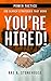 You’re Hired! Power Tactics...
