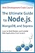 The Ultimate Guide to Node....