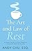 The Art and Law of Rest: A ...