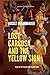 Lost Carcosa and the Yellow Sign