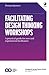 Facilitating Design Thinkin...