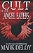 Cult of the Angel Eaters