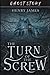 The Turn of the Screw (Annotated)