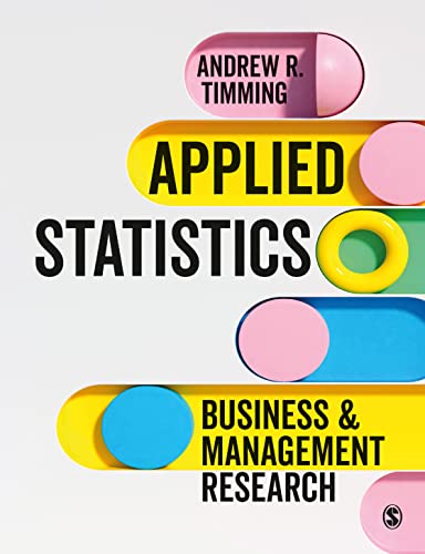 Applied Statistics: Business and Management Research (Hardcover)