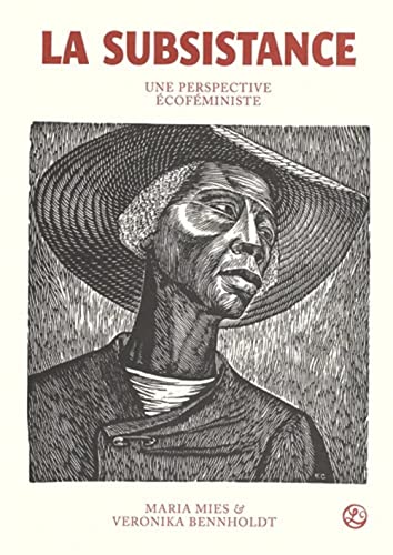 La Subsistance: Une perspective écofeministe (Paperback)