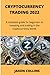 Cryptocurrency trading 2022 by Jason Collins