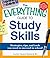 The Everything Guide to Study Skills: Strategies, tips, and tools you need to succeed in school! (Everything Series)
