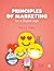 Principles of Marketing for a Digital Age by Tracy L. Tuten