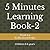 5 Minutes Learning Book