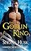 The Goblin King (Shadowlands, Book 1)