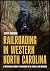 Railroading in Western North Carolina by Joseph Bowman