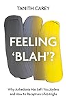 Feeling 'Blah'?: ...