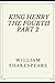 KING HENRY THE FOURTH PART 2 (Annotated)