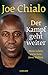 Der Kampf geht weiter by Joe Chialo