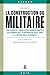 La construction du militaire, Volume 2 by Benjamin Deruelle