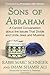 Sons of Abraham: A Candid C...