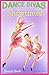 [Dance Divas: Showtime!] [By: Berk, Sheryl] [September, 2013]