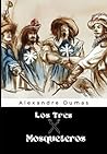 Los Tres Mosquete...