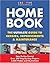 Home Book: The Ultimate Guide to Repairs, Improvements & Maintenance