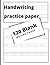 Handwriting Practice Paper:...