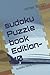 sudoku Puzzle book Edition-...