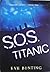 S.O.S. Titanic