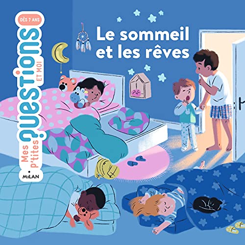 Le sommeil et les rêves (French Edition)