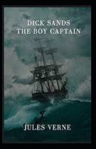 Dick Sands, the Boy Captain illustrated